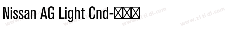 Nissan AG Light Cnd字体转换 Nissan AG Light Cnd字体转换